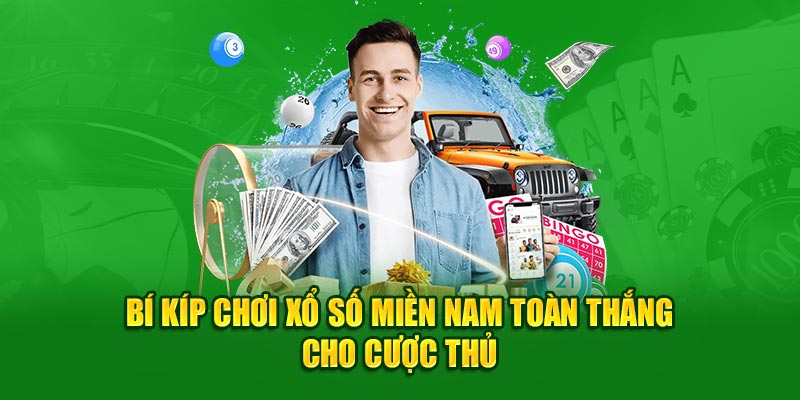 Bí kíp chơi xổ số miền Nam toàn thắng cho cược thủ