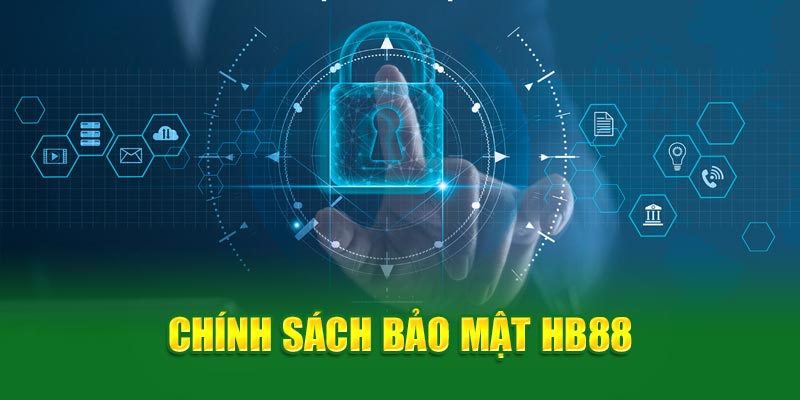 Chính sách bảo mật HB88 